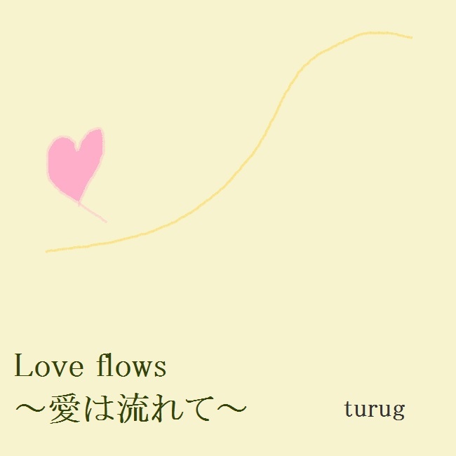 Love flows