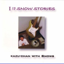 kazu-chan with snows